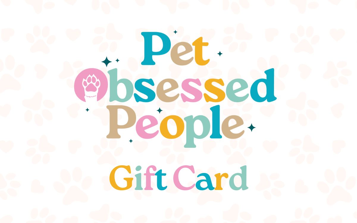 Pet Obsessed People Gift Card