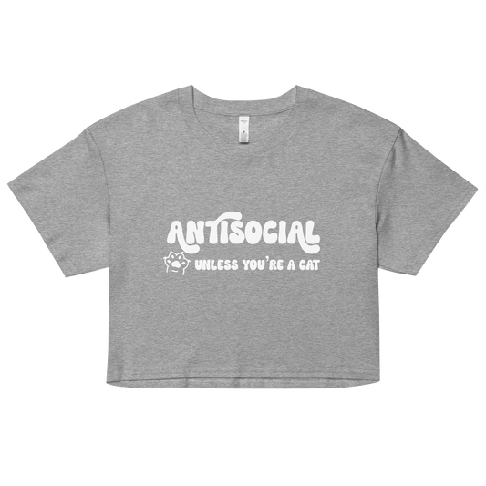 Antisocial Unless You're A Cat Crop