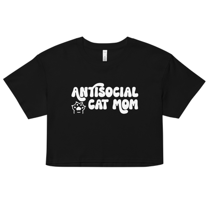 Antisocial Cat Mom Cotton Crop | Pet Obsessed People