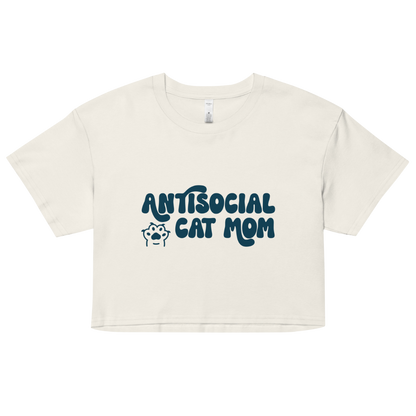 Antisocial Cat Mom Cotton Crop | Pet Obsessed People