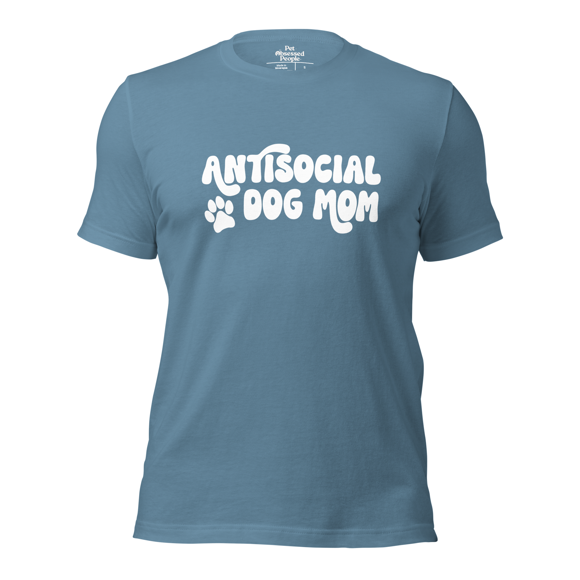 Antisocial Dog Mom | Pet Obsessed People | Dog Parent Tee