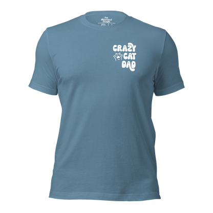 Crazy Cat Dad Tee | Pet Obsessed People