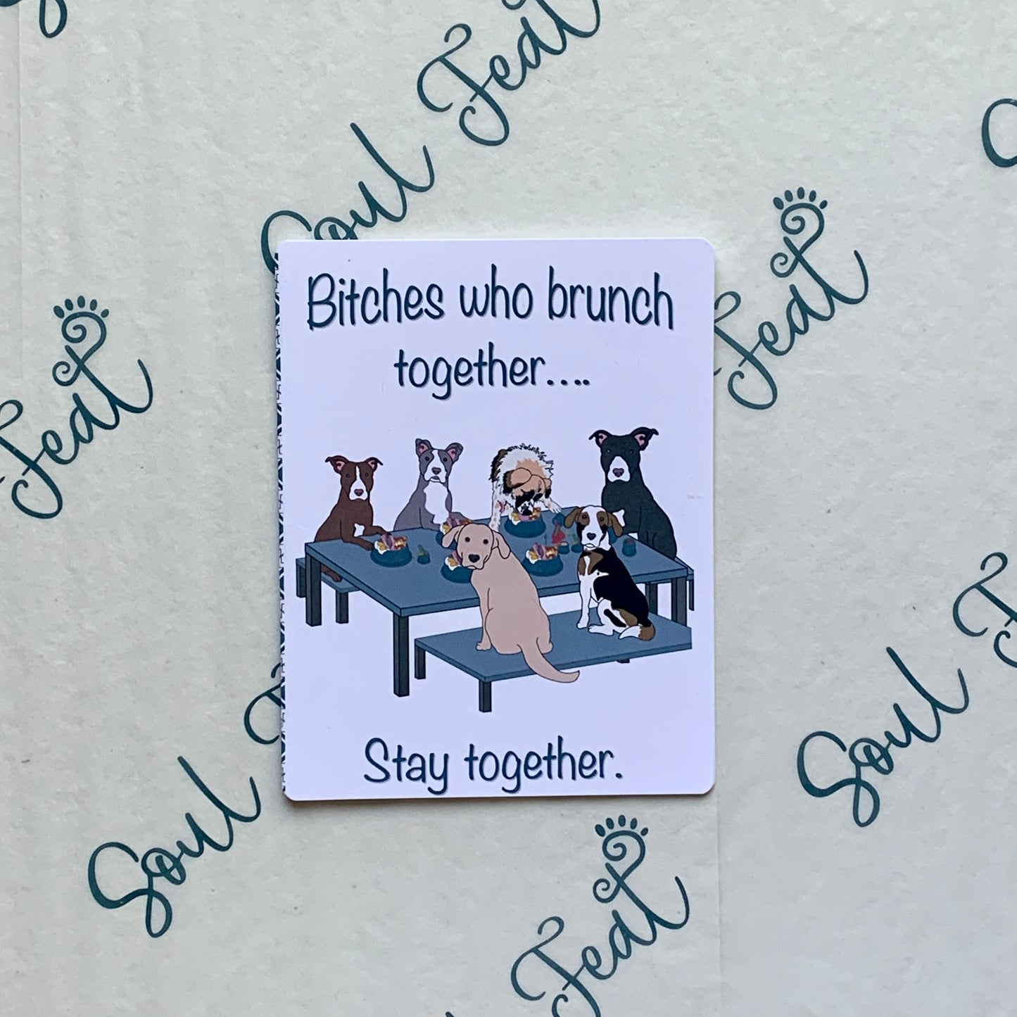 Bitches Who Brunch Sustainable Greeting Card