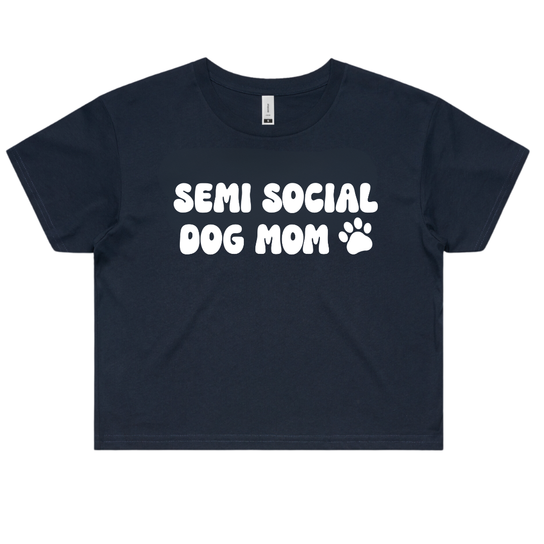 Semi Social Dog Mom Crop Top