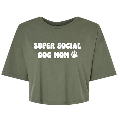 Super Social Dog Mom Crop Top