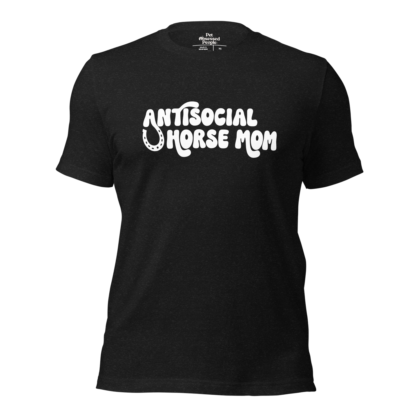Antisocial Horse Mom | Cowgirl Shirt | Pet Obsessed People