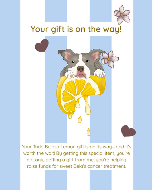 Lemon Drop - Your Gift Is On Its Way - Downloadable card