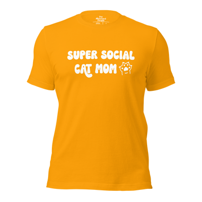 Super Social Cat Mom Unisex t-shirt