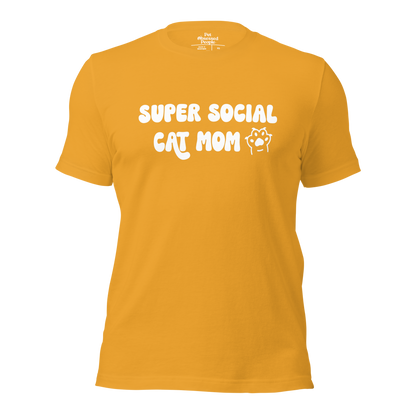 Super Social Cat Mom Unisex t-shirt