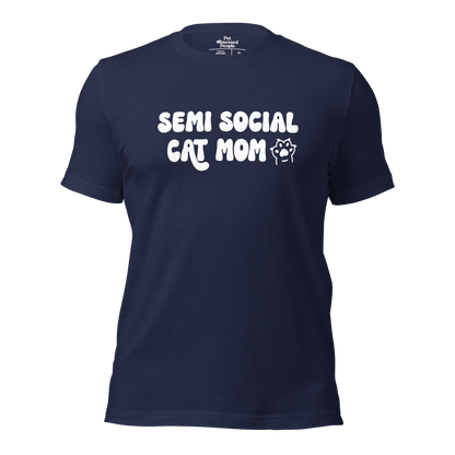 Semi Social Cat Mom Unisex t-shirt