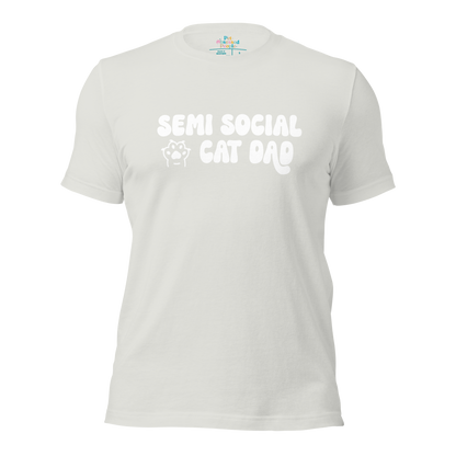 Semi Social Cat Dad Unisex t-shirt