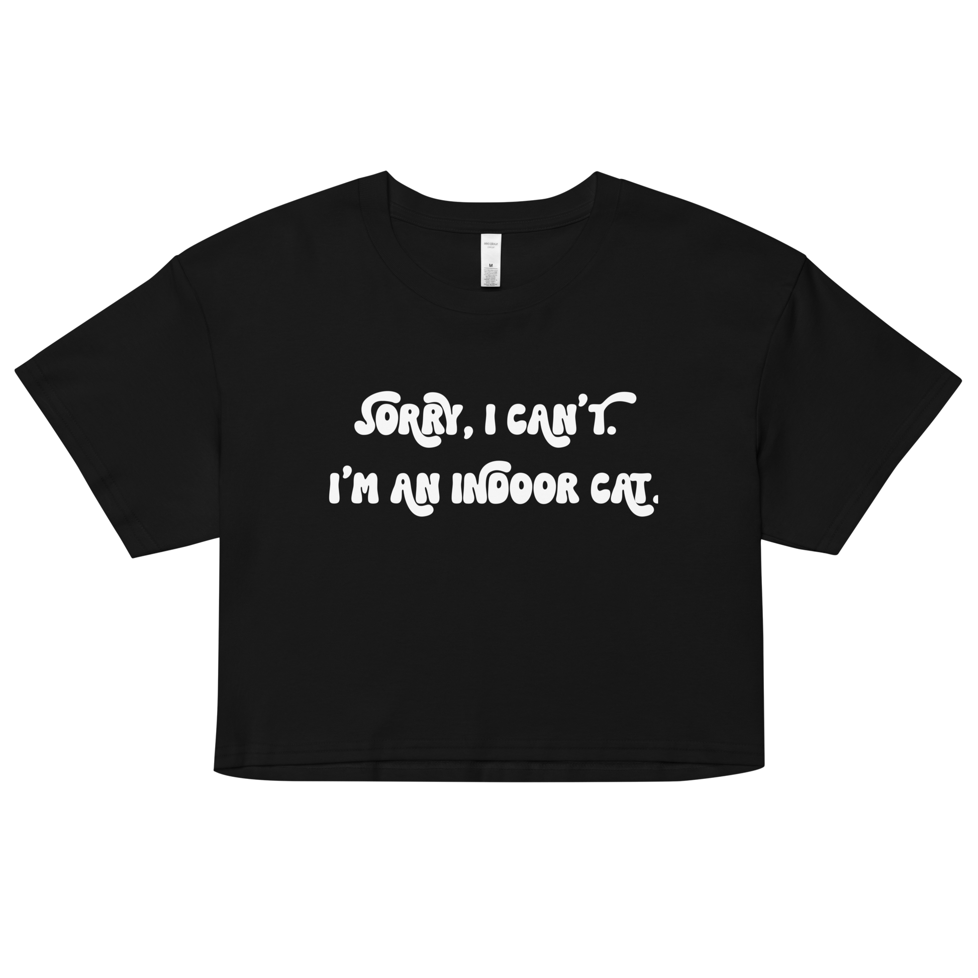 Cat Shirt | Sorry I can't I'm An Indoor Cat | Pet Obsessed People