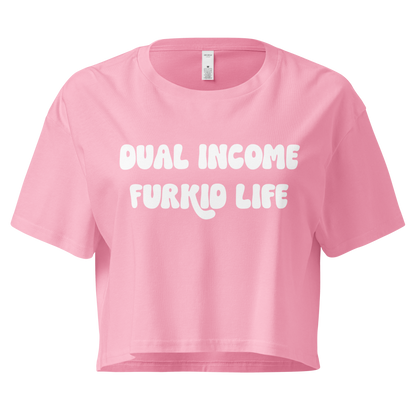 Dual Income Furkids Crop Top