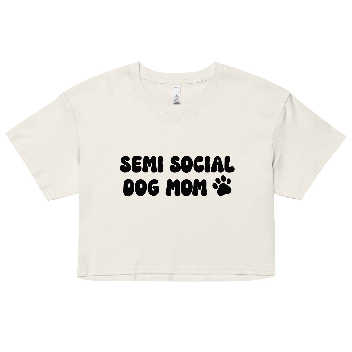 Semi Social Dog Mom Crop Top