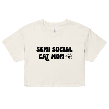 Semi Social Cat Mom Crop